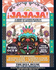 ¡JAJAJA! A NIGHT OF LATINX STAND-UP COMEDY IN BENEFIT OF MIXTECA